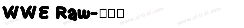 WWE Raw字体转换